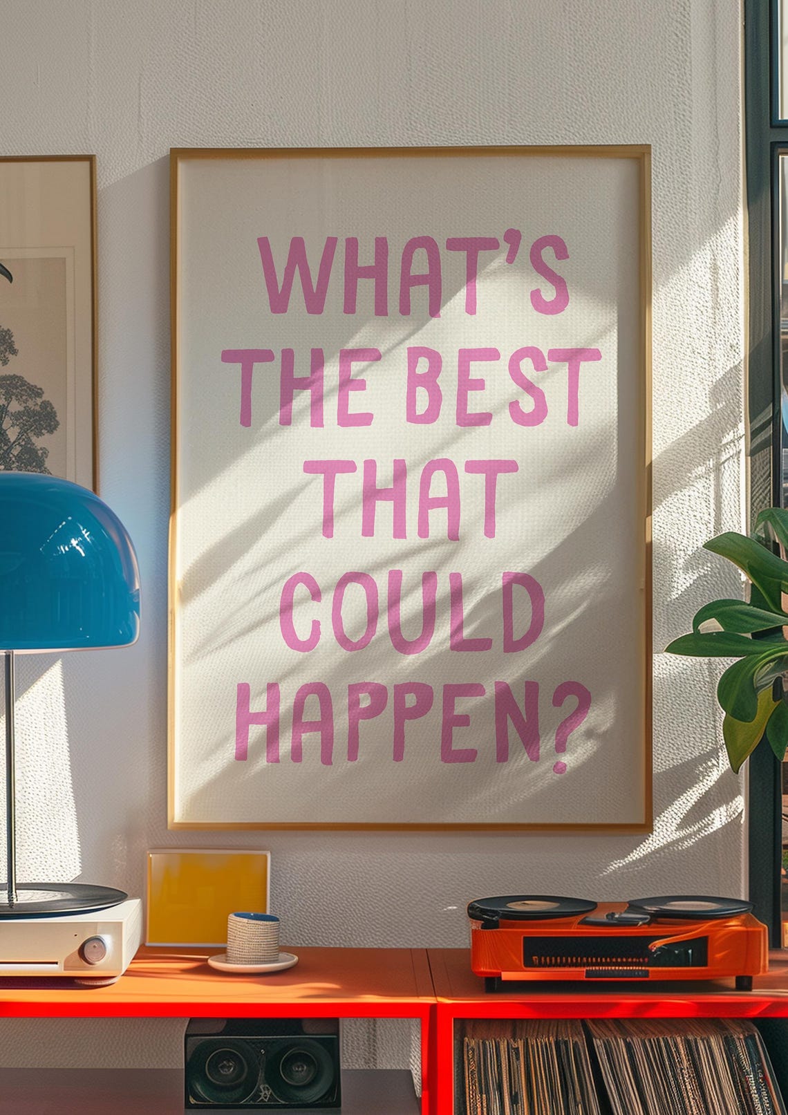 What's The Best That Could Happen Cheerful Pink Typography Print - Image 2