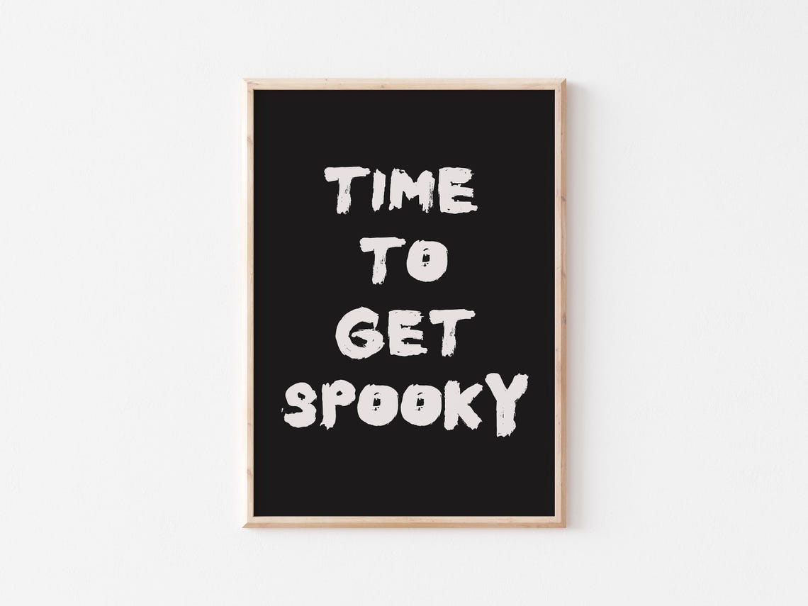 Time To Get Spooky White Brush Lettering On Black Gothic Poster - Image 2
