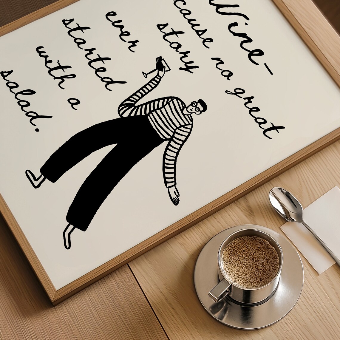 Wine Because No Great Story Started With a Salad Funny Bar Quote Poster - Image 4