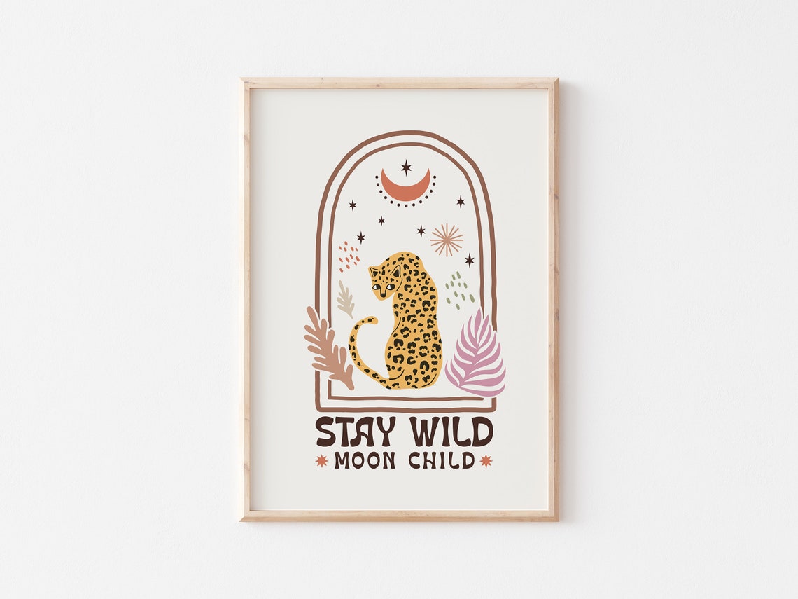 Stay Wild Moon Child Leopard Retro Animal Celestial Boho Quote Poster - Image 5