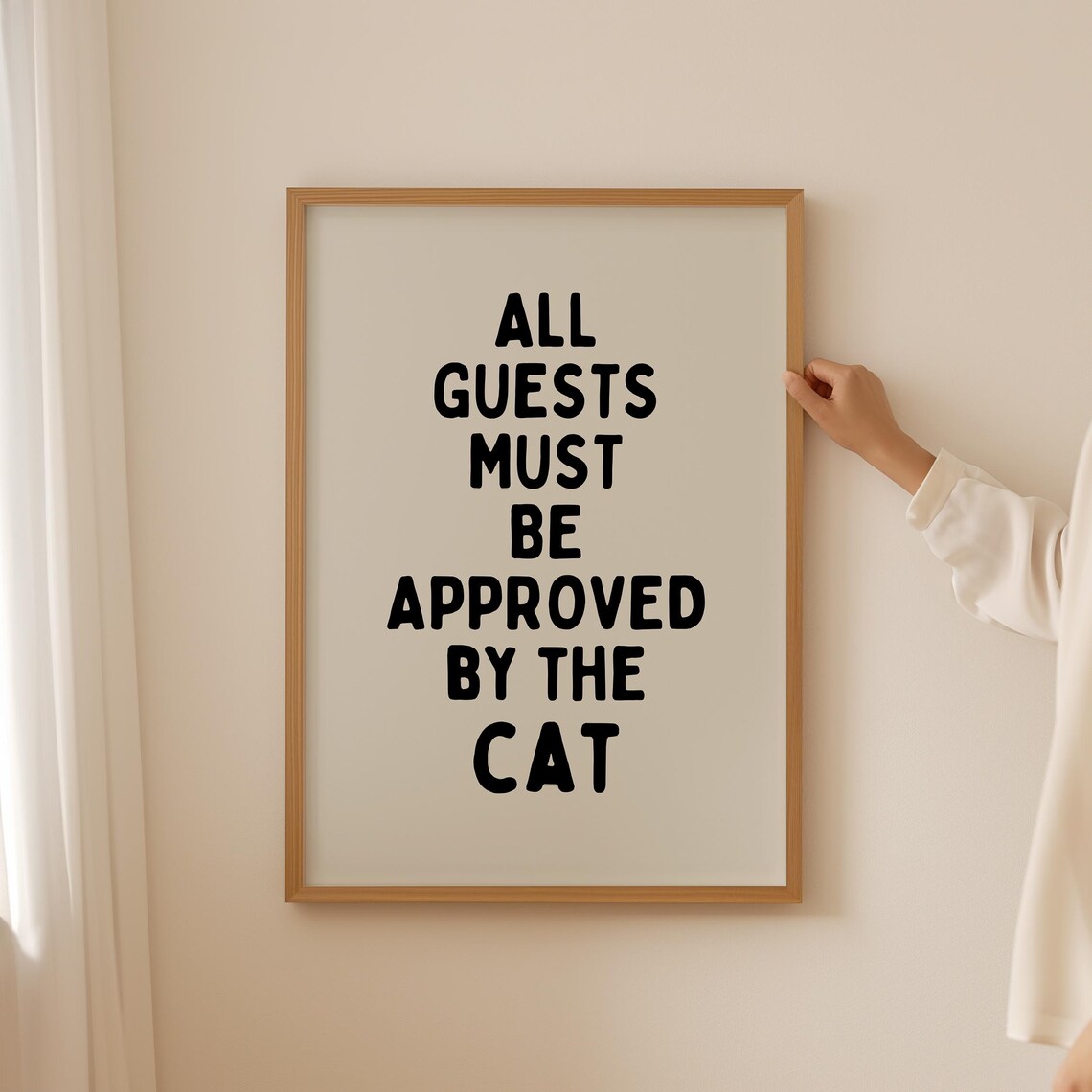 All Guests Must Be Approved By The Cat Funny Typography Poster - Image 2