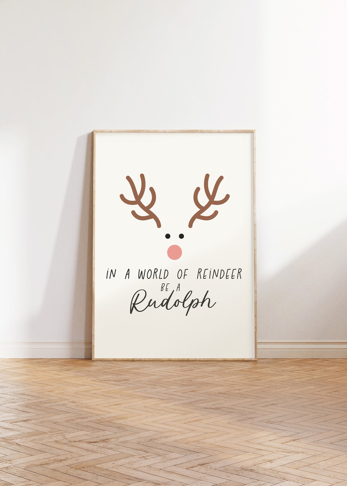 In A World Of Reindeer Be A Rudolph Minimalist Holiday Quote Poster - Image 2