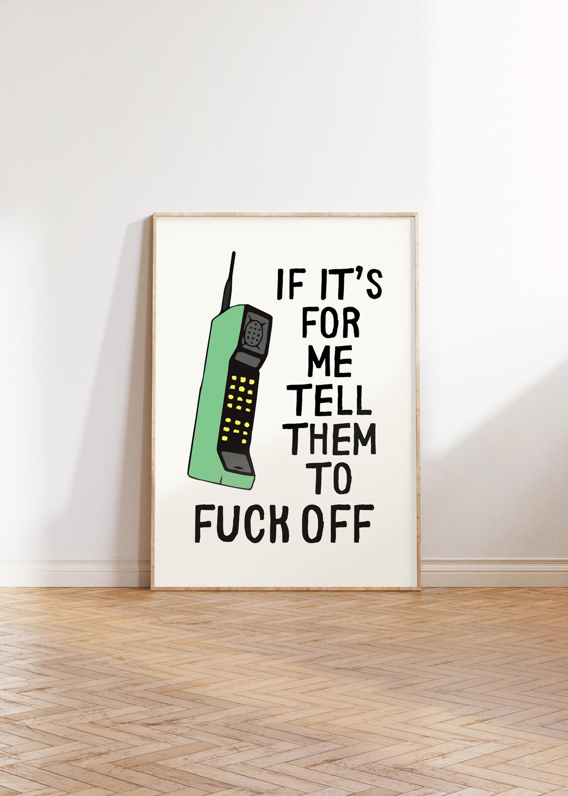 If It's for Me Tell Them to F Off Retro Phone Quote Poster Art - Image 4