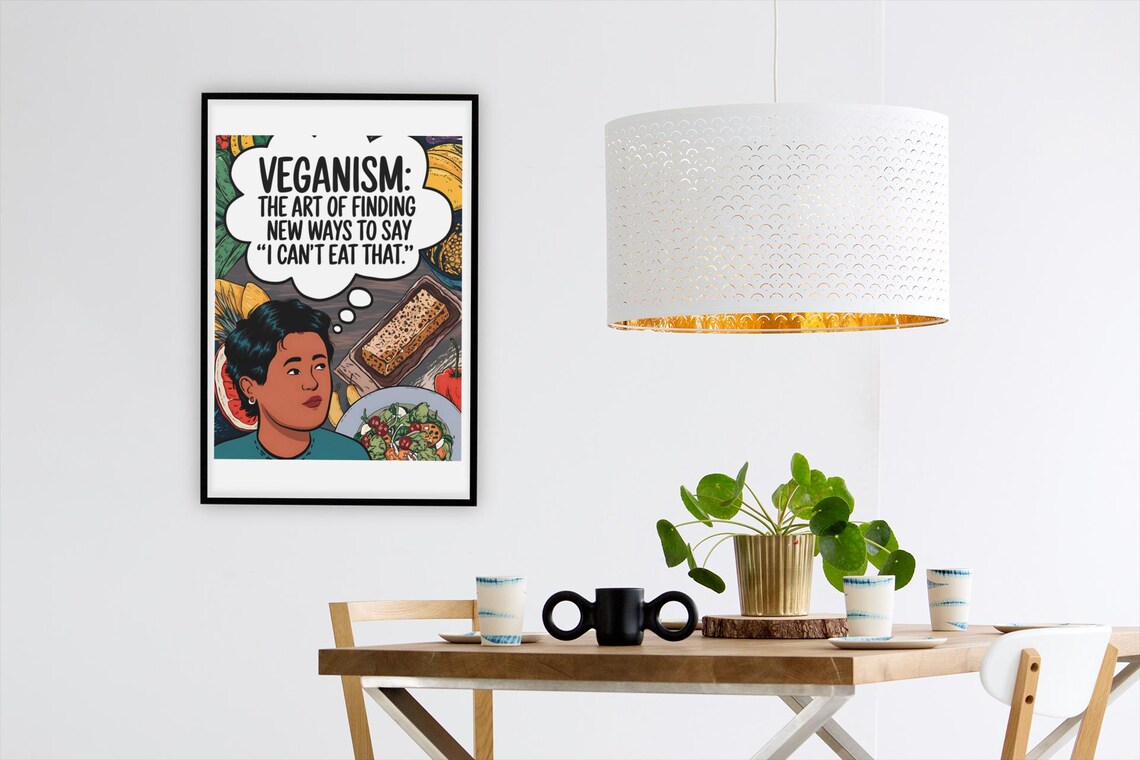 Vegan Art Print For Vegans Vegan Humor Poster Vegan Quotes For Vegan Vegan Wall Art Vegan Poster Funny Vegan Art - Image 3