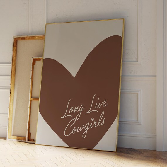 Long Live Cowgirls Script Big Brown Heart Neutral Western Wall Art