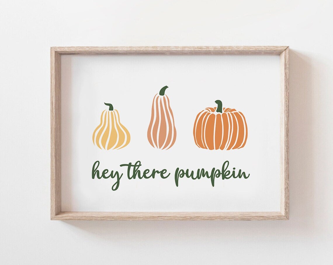 Hey There Pumpkin Fall Pumpkins Autumn Harvest Wall Decor Poster - Image 6