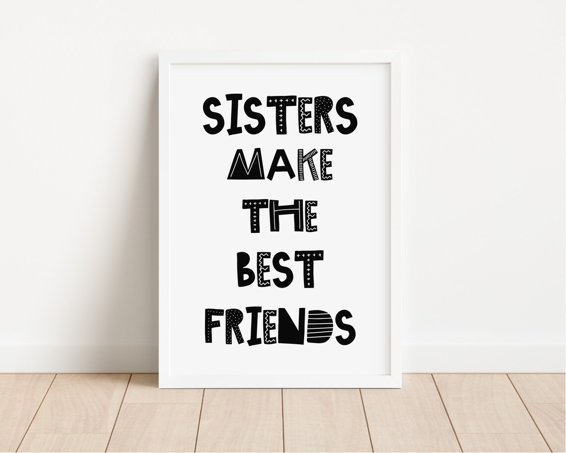 Sisters Make The Best Friends Poster Playful Lettering Girls Bedroom - Image 2