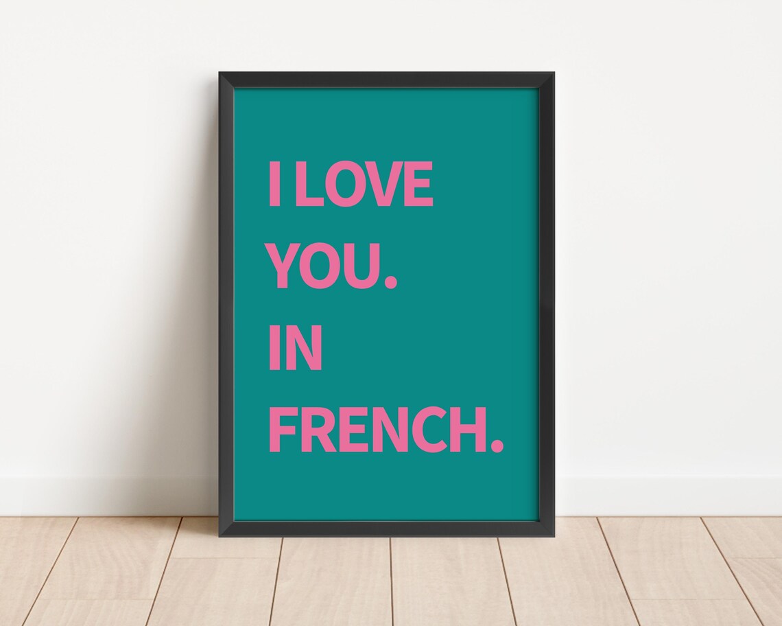 I Love You In French Bold Pink Teal Romantic Typography Poster - Image 3