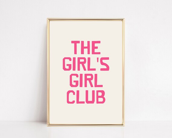 The Girls Girl Club Pink Typography Preppy College Dorm Wall Art