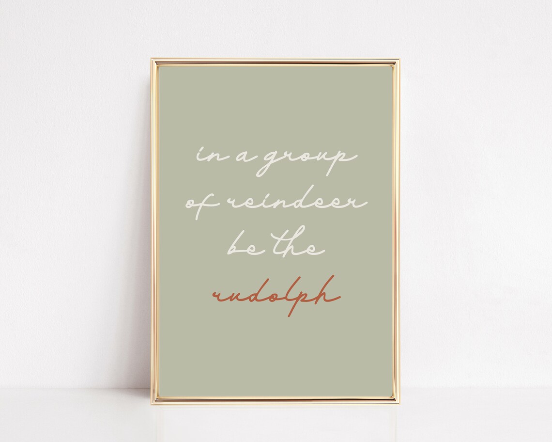 Funny Christmas Reindeer Quote Art Print