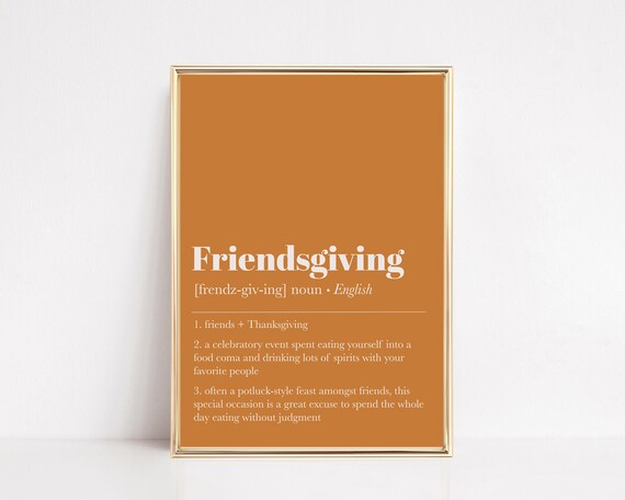 Friendsgiving Dictionary Definition Orange Thanksgiving Quote Poster