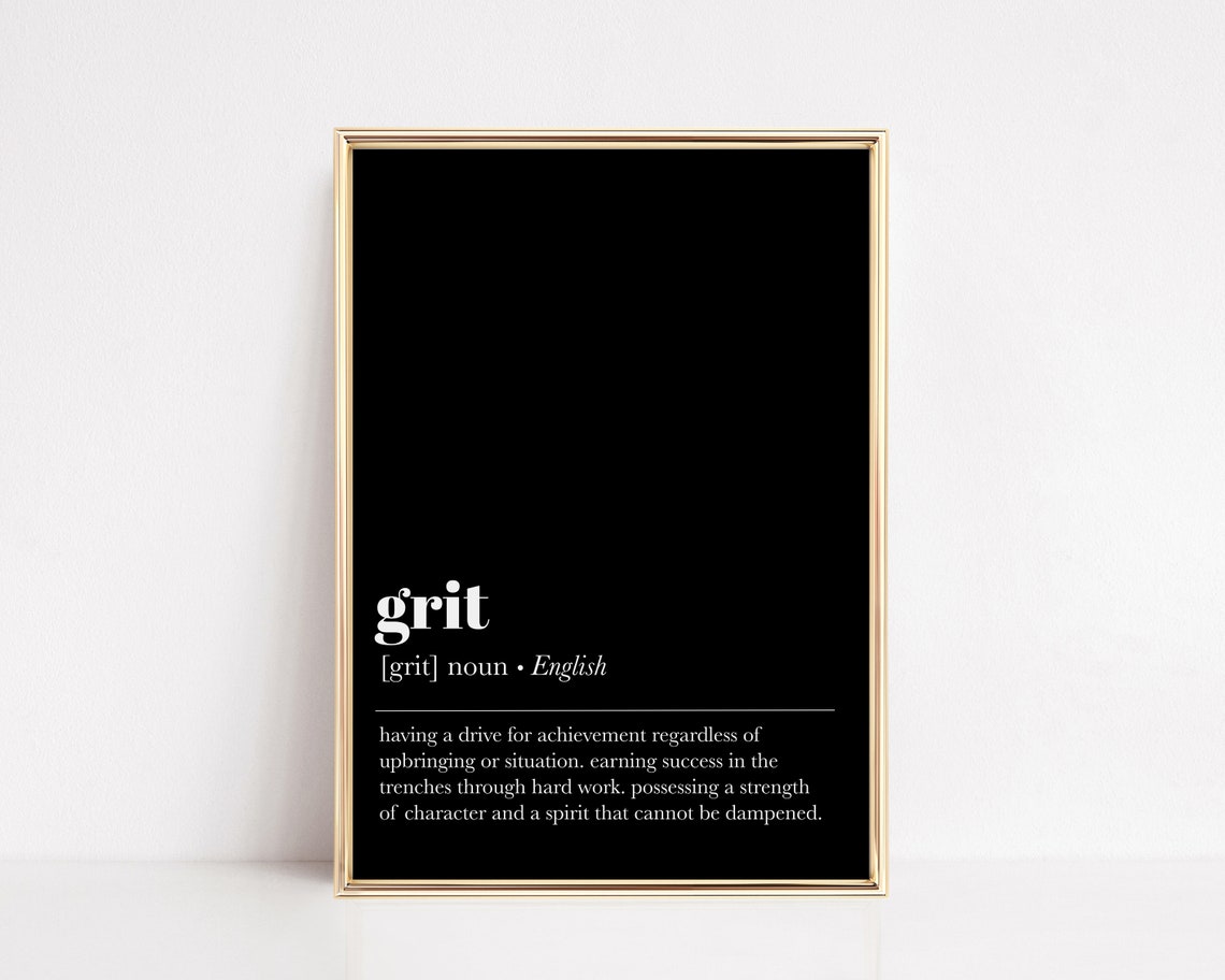 Grit Definition Print Home Office Wall Art Motivational Wall Decor Minimalist Office Decor Grit Sign Print