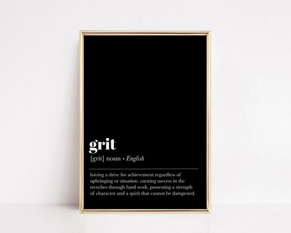 Grit Definition Print Home Office Wall Art Motivational Wall Decor Minimalist Office Decor Grit Sign Print