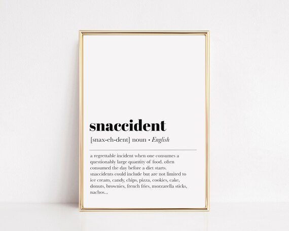 Snaccident Definition Print Kitchen Wall Art Kitchen Decor Funny Home Decor Minimalist Art Print
