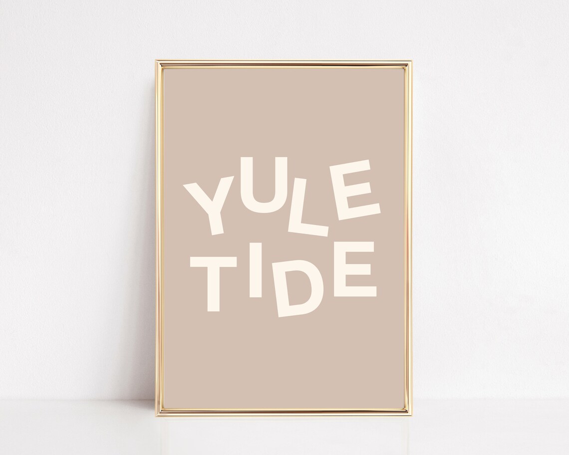 Yule Tide Neutral Modern Christmas Typography Print for Minimalist Wall Decor