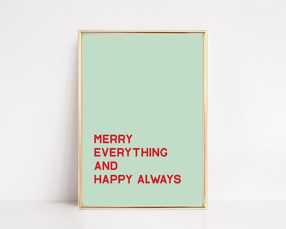 Merry Everything And Happy Always Mint Green Festive Word Poster