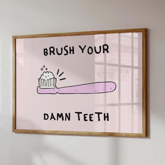 Brush Your Teeth Art Print Trendy Bathroom Poster Retro Print Cute Bathroom Print Funny Quote Poster Vintage Bathroom Decor Art Pink