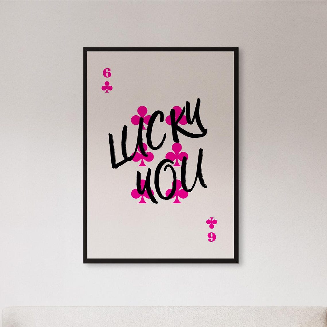 Lucky You Pink Club Playing Card Pop Typography Poster for Game Rooms