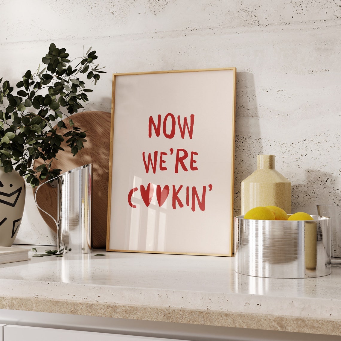 Now We're Cookin' Red Heart Letters Kitchen Typography Poster - Image 4