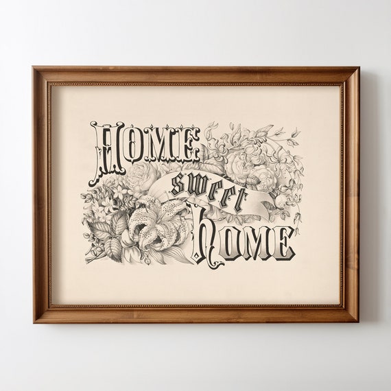 Home Sweet Vintage Typography Art Print