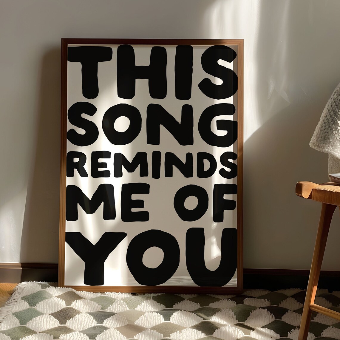 This Song Reminds Me Of You Bold Black Typography Decor Poster