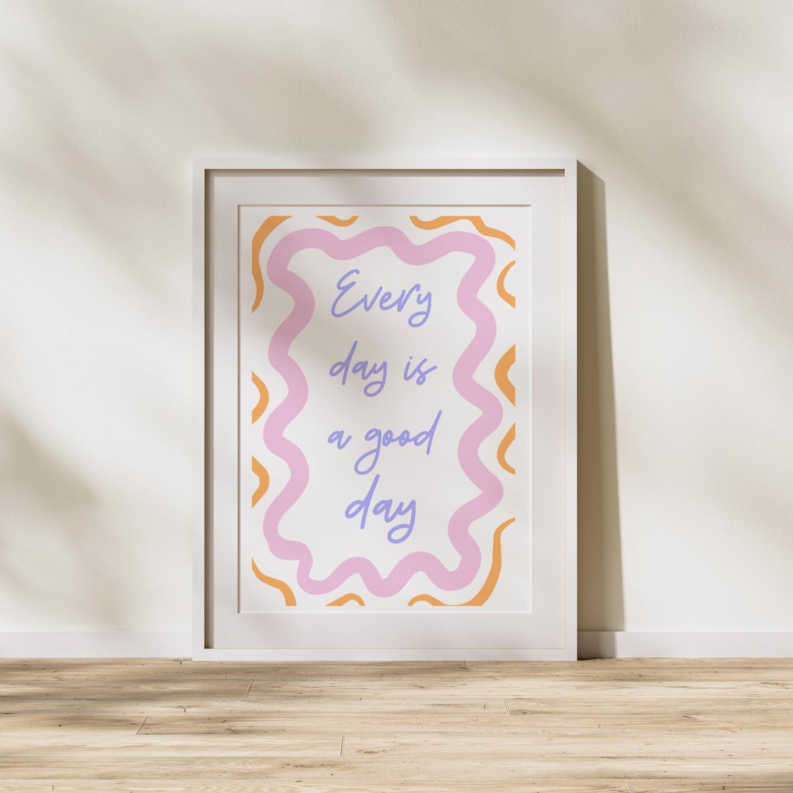 Every Day Is a Good Day Pastel Quote Poster with Wavy Border - Image 3