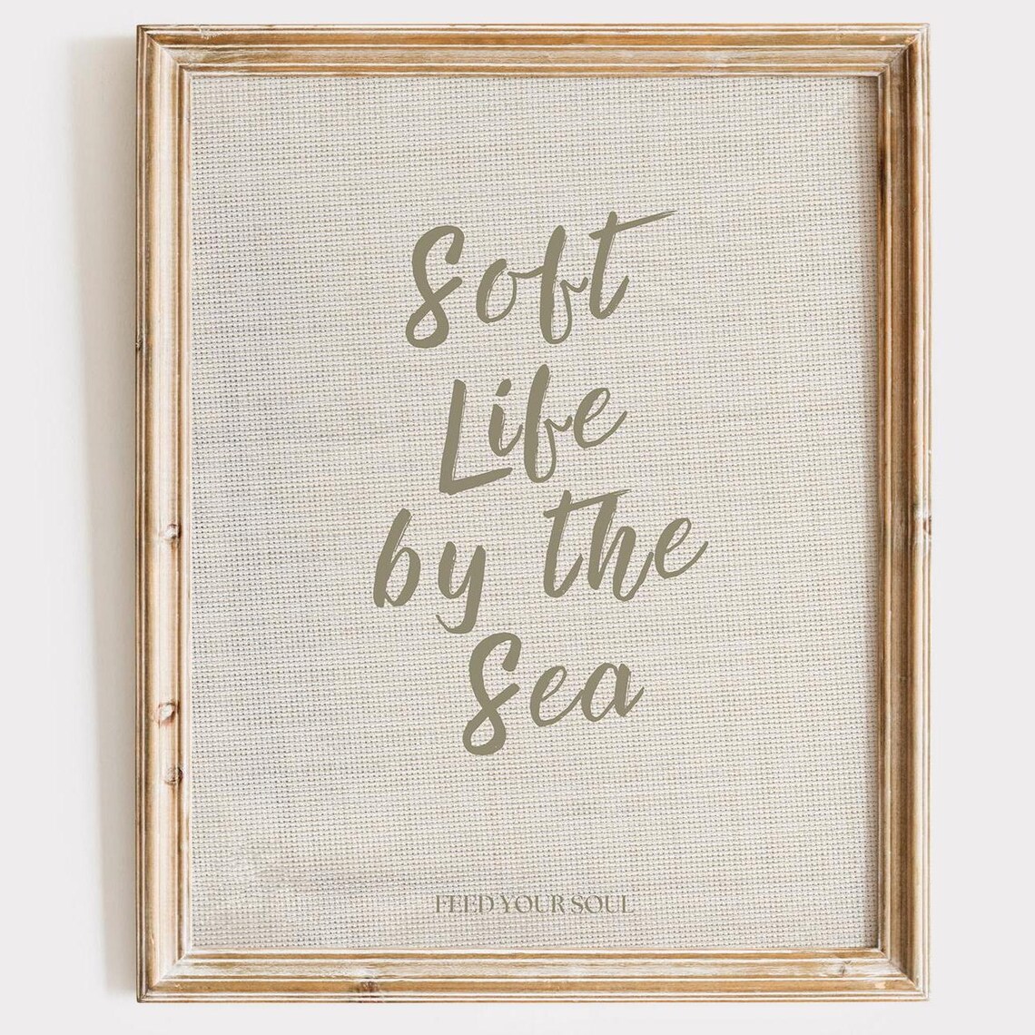Soft Life By The Sea Script Lettering Coastal Quote Linen Poster