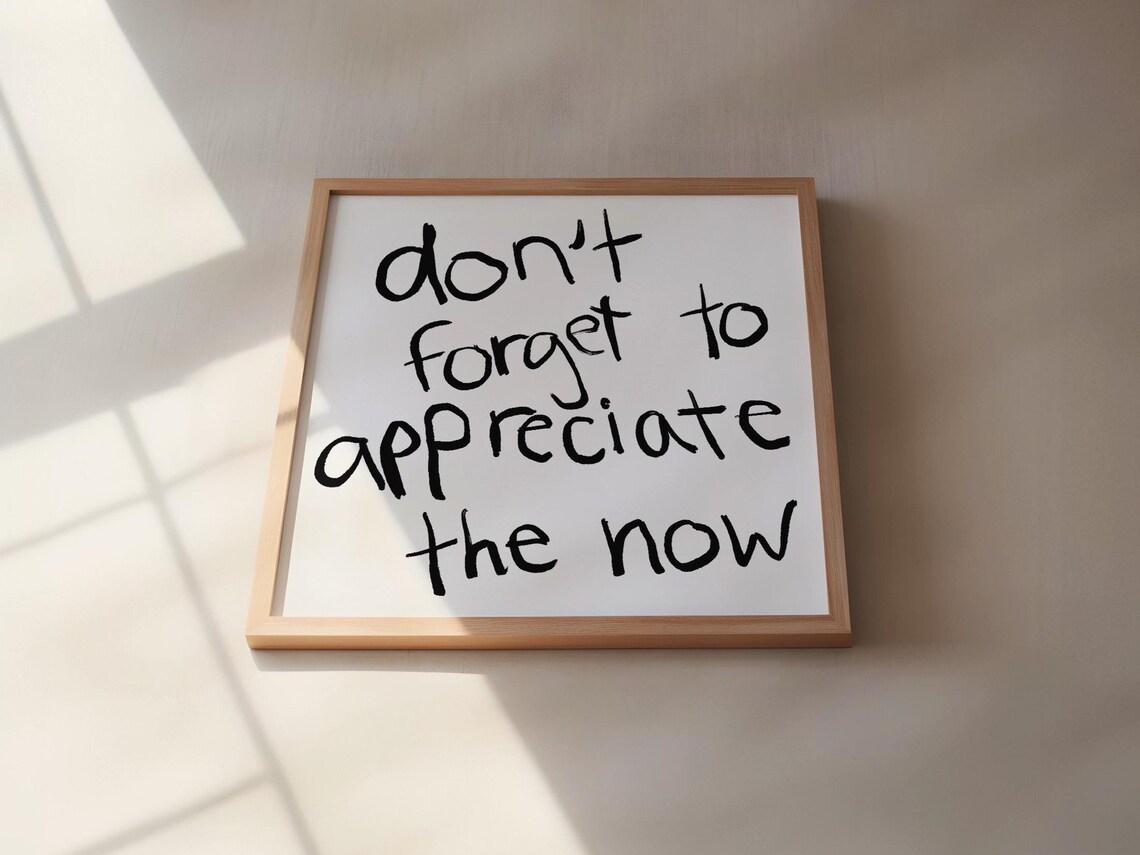 Appreciate Now Print Typography Poster Mid Century Print Motivational Quote Print Hand Drawn Sketch Square Poster Present Moment Print - Image 3