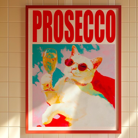 Funny Cat Prosecco Print Maximalist Bar Art