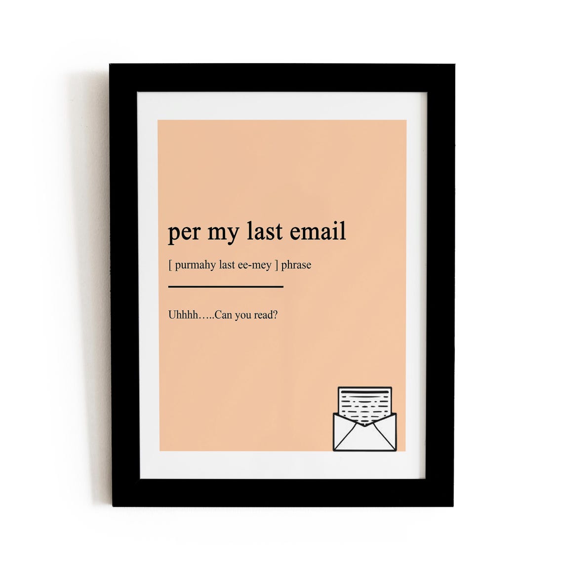 Per My Last Email Funny Dictionary Definition Office Humor Art Poster