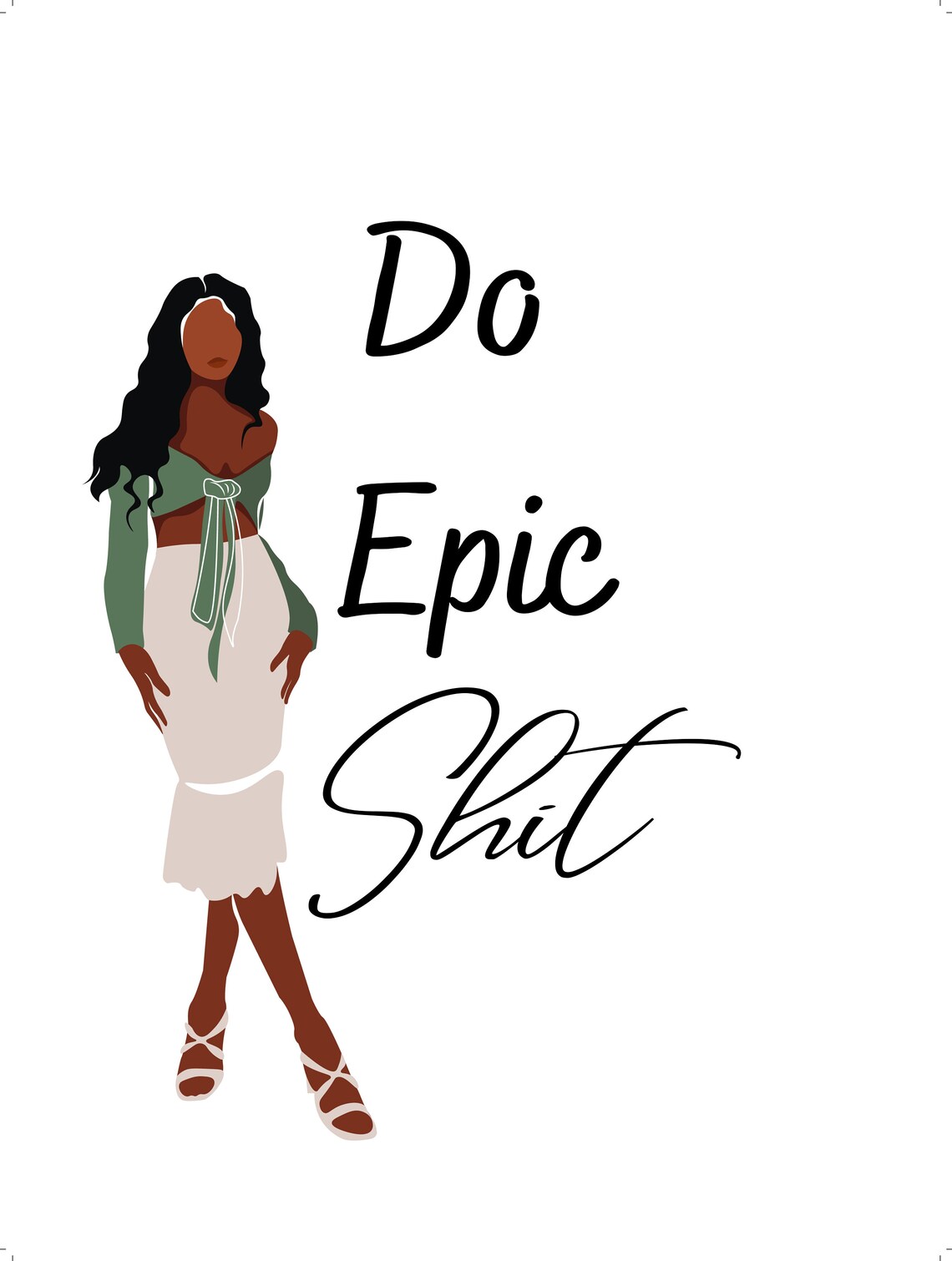 Do Epic Shit Quote Fashion Woman Black Frame Motivational Poster - Image 2