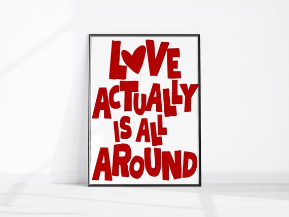 Love Actually Is All Around Art Print Poster Heart Valentine Trendy Retro Illustration Mid Century Modern Kitchen