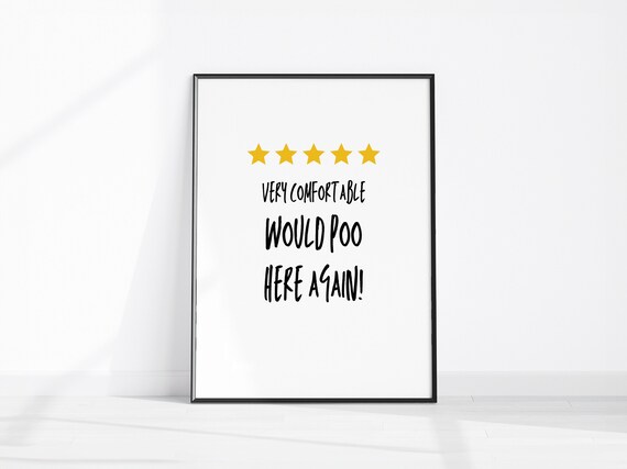 Five Star Bathroom Review Very Comfortable Funny Toilet Wall Art