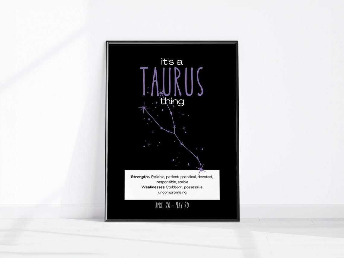 Taurus Star Sign Constellation Its a Taurus Thing Astrology Poster