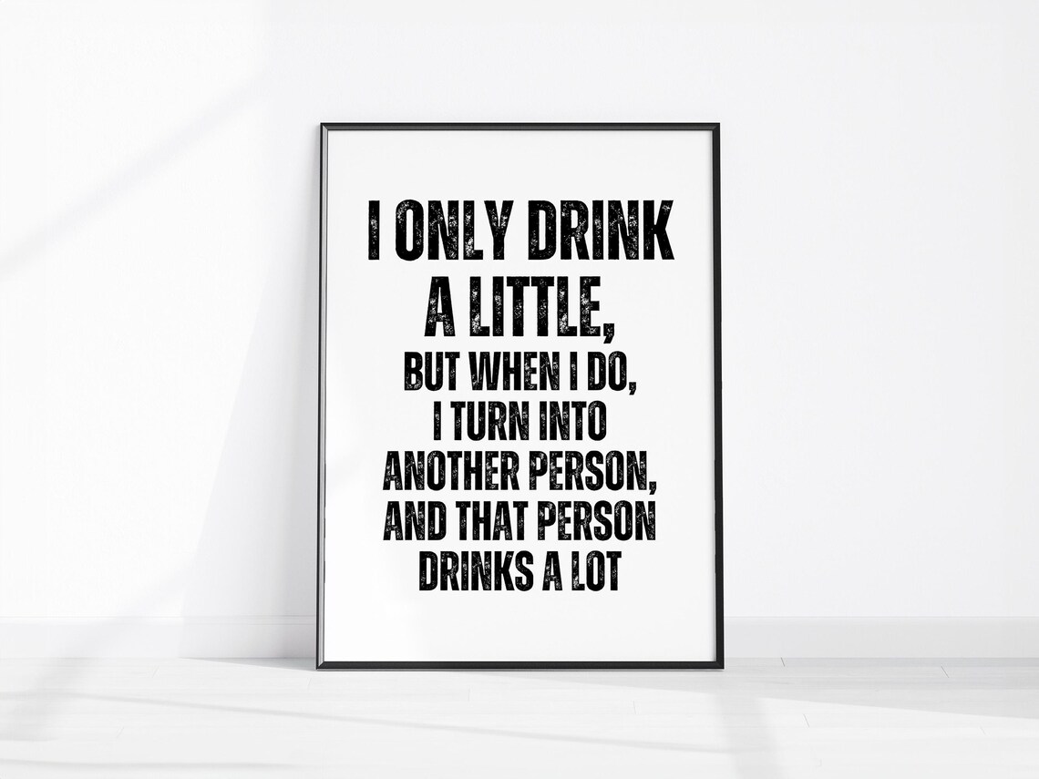 Funny Drinking Quote Sarcastic Bar Cart Poster