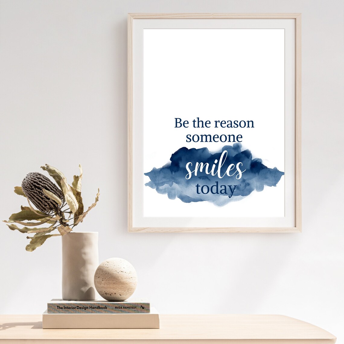 Be The Reason Someone Smiles Today Navy Watercolor Quote Poster - Image 7