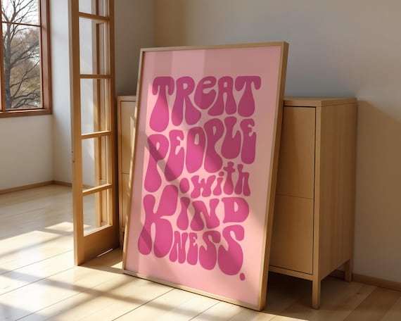 Treat People With Kindness Pink Retro 70s Psychedelic Typography Quote Poster