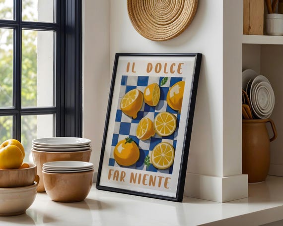 Il Dolce Far Niente Lemon Wall Art Mediterranean Citrus Print Italian Quote Poster Kitchen Decor