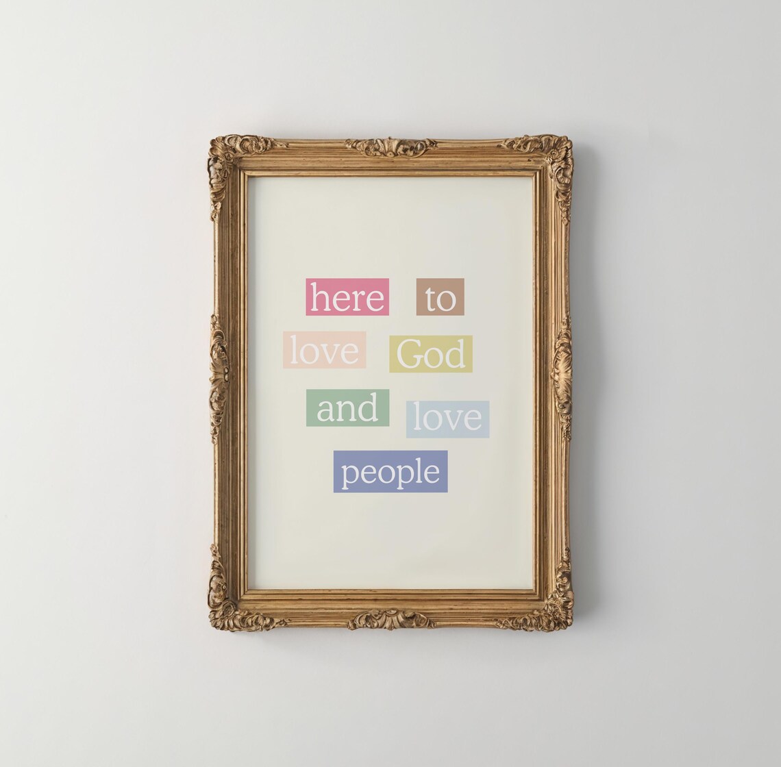 Love God Love People Nursery Affirmation Art Print - Image 2