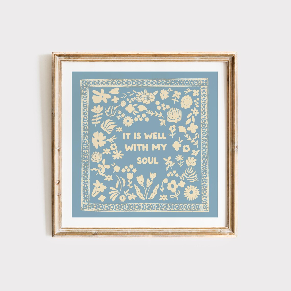 It Is Well With My Soul Dusty Blue Floral Bandana Hymn Quote Poster