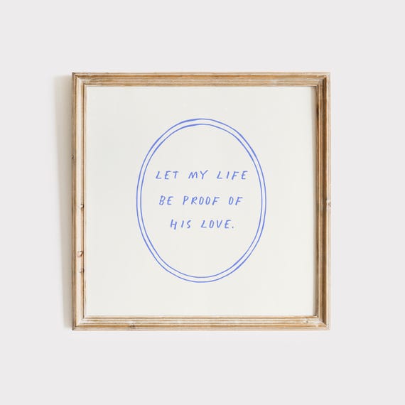 Let My Life Be Proof Square Print Wall Art Trendy Decor Botanical Illustration Living Room Cottage Nursery Christian Quote