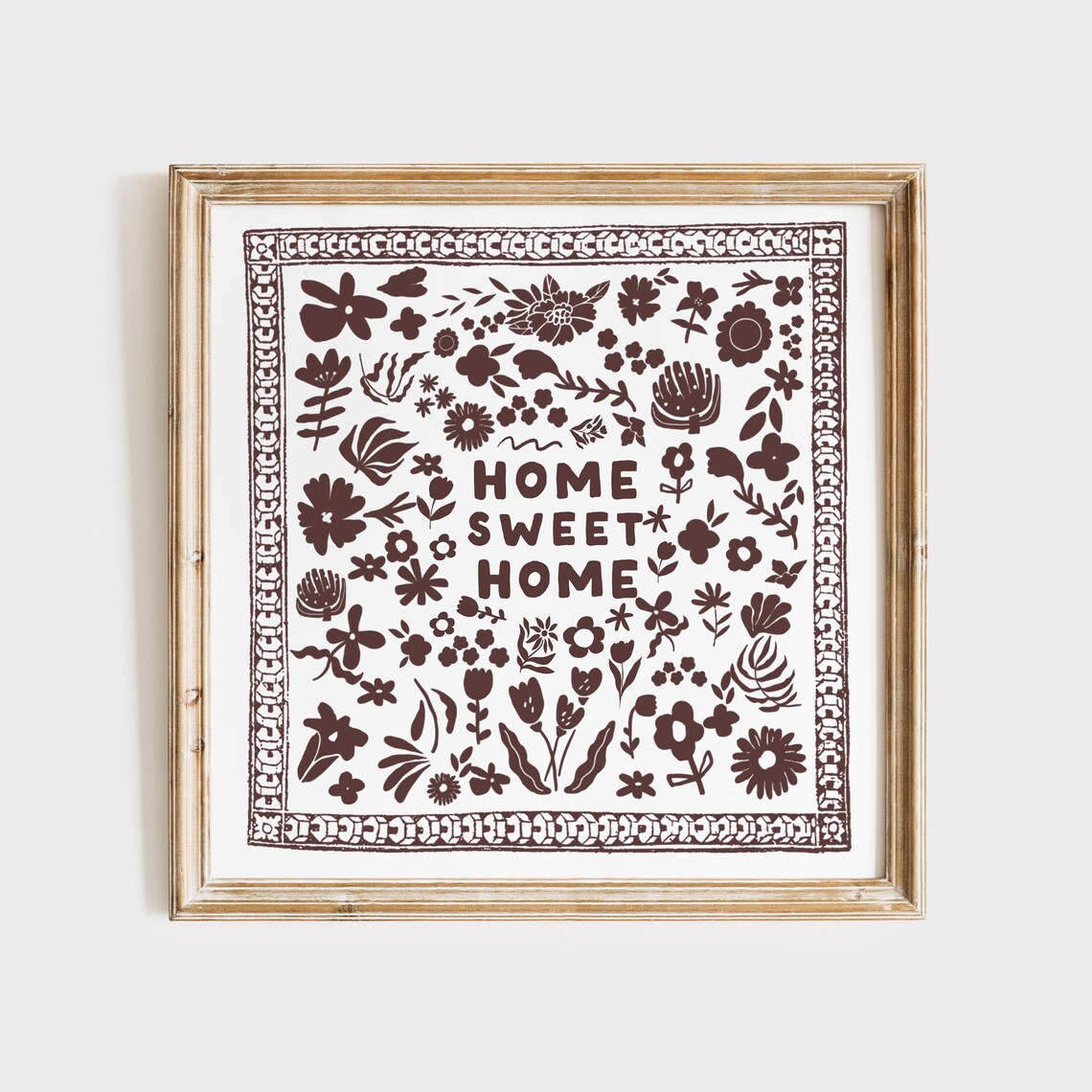 Home Sweet Home Brown Floral Bandana Quote Typography Poster
