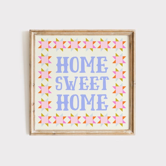 Home Sweet Home Quilted Square Art Print