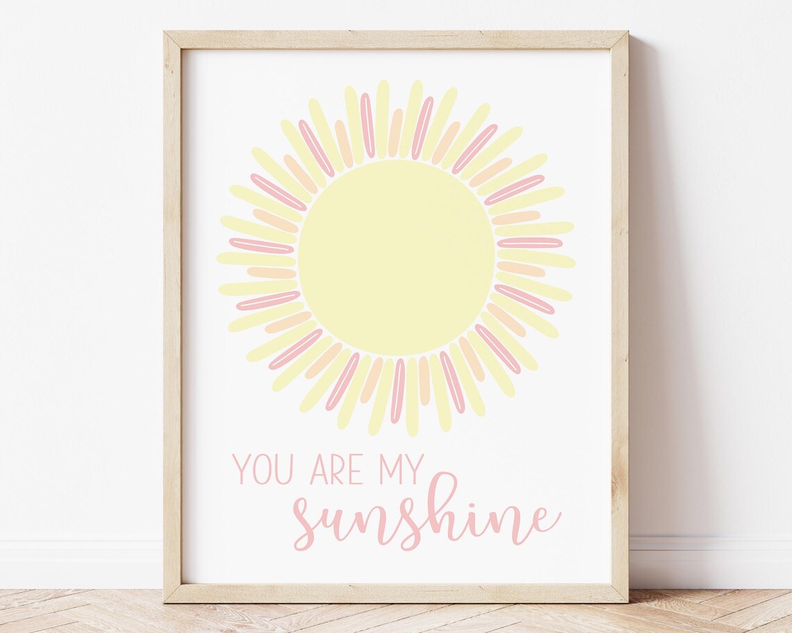 You Are My Sunshine Pastel Sun Nursery Quote Pink Girls Room Poster
