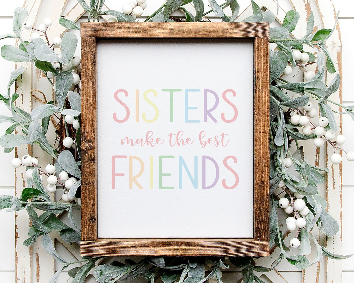 Sisters Make the Best Friends Pastel Rainbow Quote Girls Room Poster - Image 3