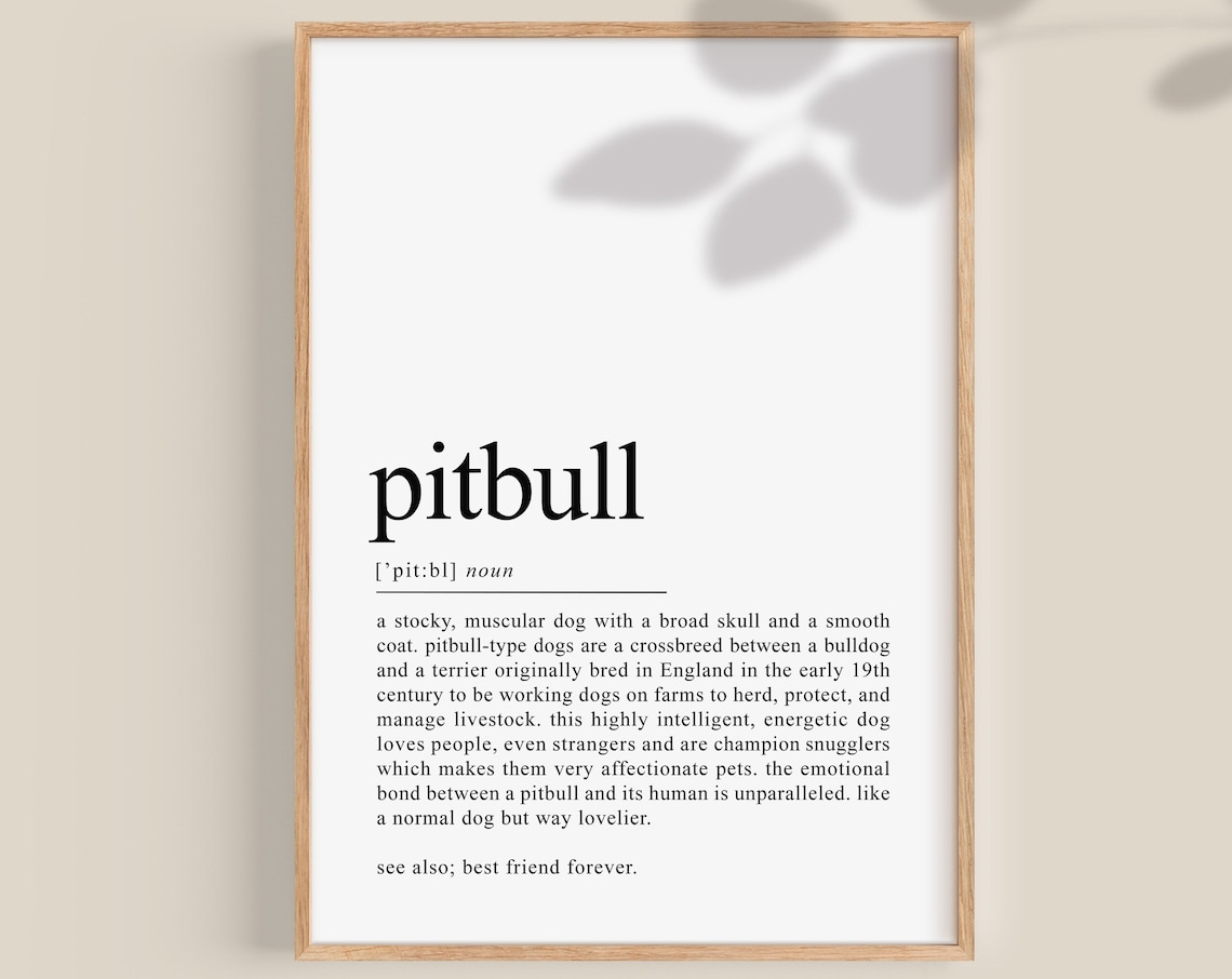 Pitbull Definition Print, Dog Dad Gift Poster