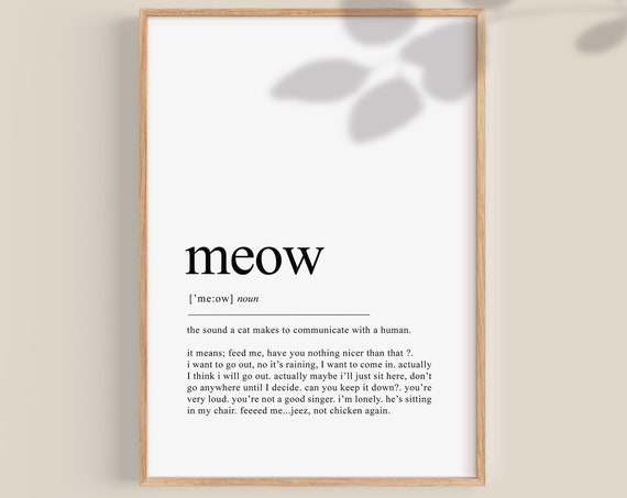 Meow Definition Cat Lover Gift Art Print