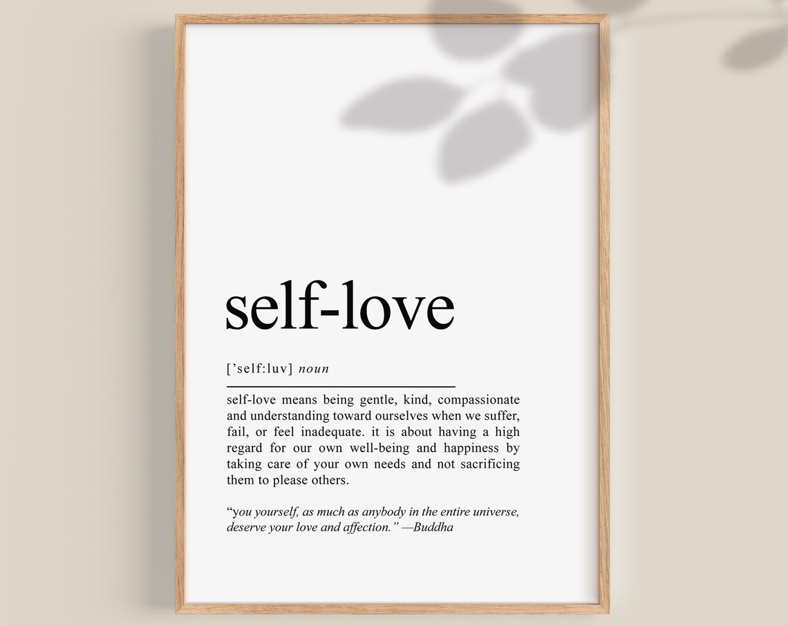 Selflove Definition Quote Art Print, Motivational