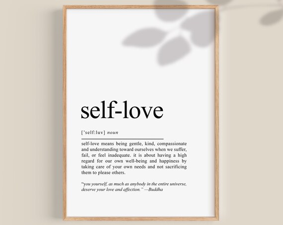 Selflove Definition Quote Art Print, Motivational
