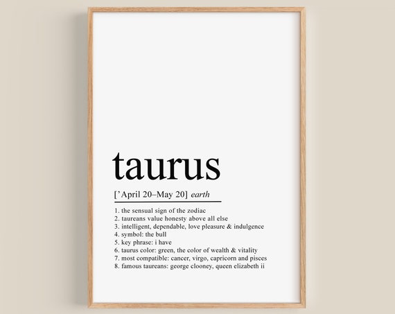 Taurus Definition Print Taurus Gifts Taurus Art Print Taurus Decor Zodiac Gifts Taurus Birthday Gift